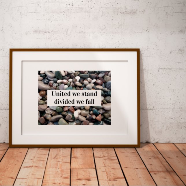 Unis nous sommes divisés nous disons affiche (Créateur téléchargé)