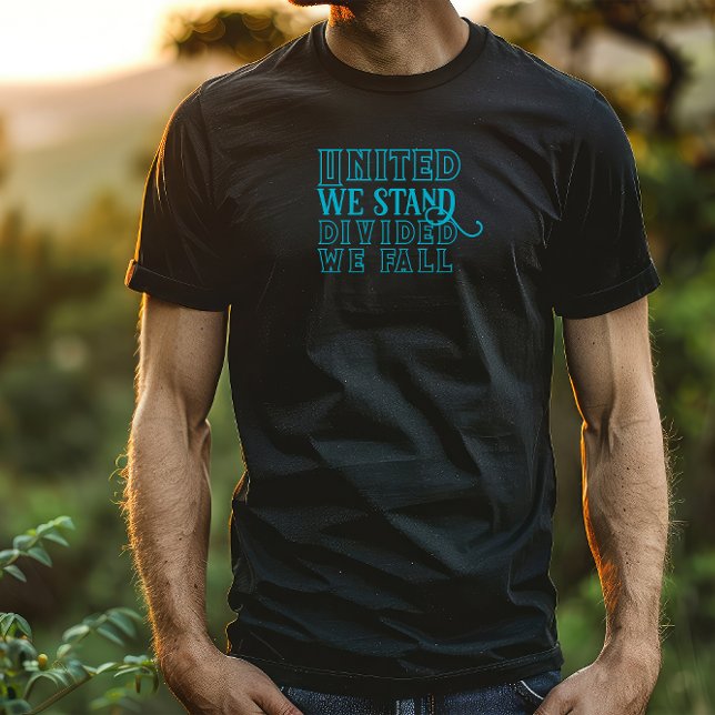 Unis nous sommes turquoise disant T-Shirt (Créateur téléchargé)