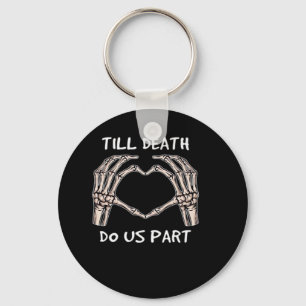 Unisex Til Death Do Us Part, Bride To Be, Bones, M Keychain