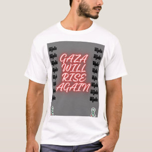Unite for Gaza: let's stand in solidarity T-Shirt