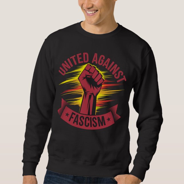 United Against Fascist No Pasaran Antifascist  Sweatshirt (Front)
