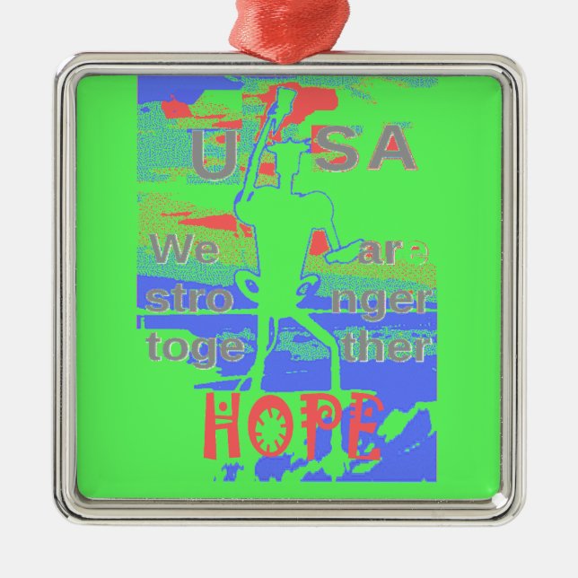 United in Hope: Stronger Together - Vibrant USA  Metal Ornament (Front)