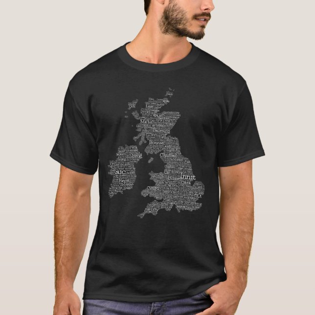 United Kingdom / Great Britain Slang Word Art Map T-Shirt (Front)
