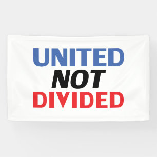 United Not Divided - red, white, blue Banner