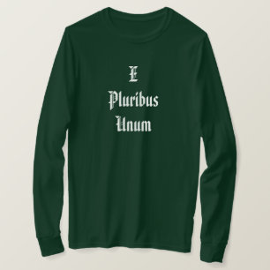 United States E Pluribus Unum Unity T-Shirt