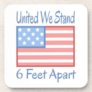 United We Stand 6 Feet Apart USA Flag Coaster