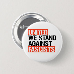 United we stand against fascists 2 inch round button