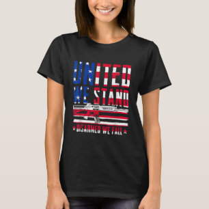 united we stand disarmed we fall T-Shirt