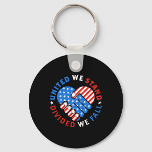 United We Stand Divided We Fall US American Flag S Keychain