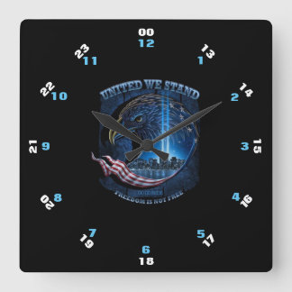 UNITED WE STAND FREEDOM IS NOT FREE SQUARE WALL CLOCK