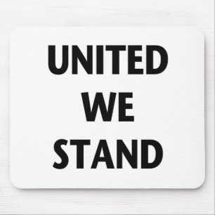 United We Stand Mouse Pad
