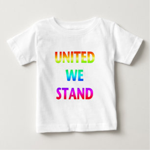 United We Stand Rainbow Baby T-Shirt