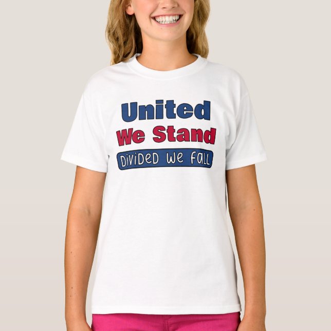 United We Stand T-Shirt (Front)