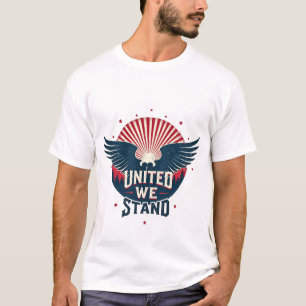 United We Stand T-Shirt