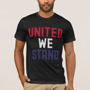 United We Stand – True American Spirit T-Shirt