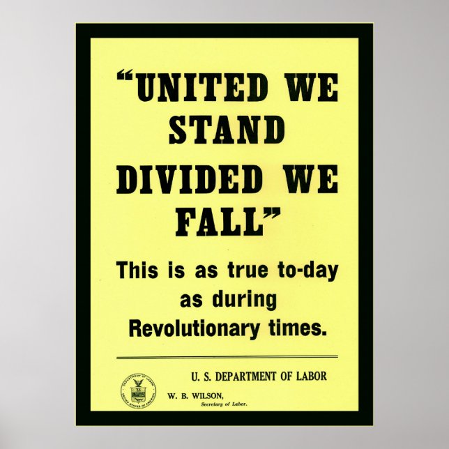 United We Stand ~ Vintage Patriotic Poster (Front)