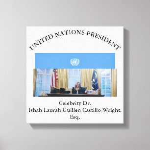 #UNITEDNATIONSPRESIDENT DR. #LAURAHCASTILLOS ESQ. CANVAS PRINT