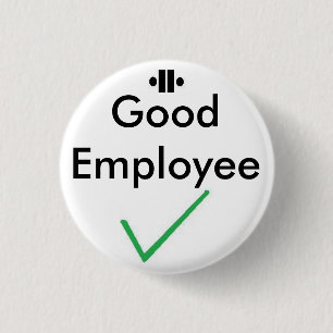 unity8, tick, Good Employee 1 Inch Round Button