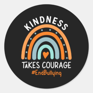Unity Day Orange Kindness Takes Courage End Bullyi Classic Round Sticker