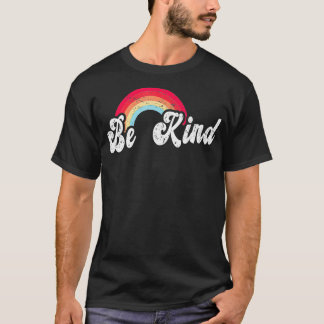 Unity Day Orange, Teacher Kindness Antibullying Be T-Shirt