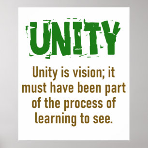 Unity Is Vision - Unity Quote Poster