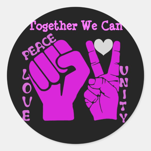 Unity,Love & Peace,Togetherness_ Classic Round Sticker (Front)