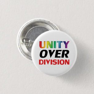 Unity over Division - lgbtq, lgbt pride rainbow 1 Inch Round Button