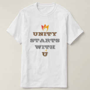 UNITY STARTS WITH U (orange to red fire) custom T-Shirt