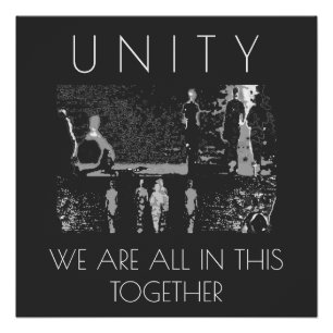 "Unity, Together" Inspirational White Gray Black Poster