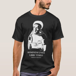 Unius Libri Philosopher Thomas Aquinas Quote  T-Shirt