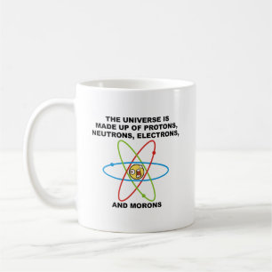 Univers Morons Mug Funny