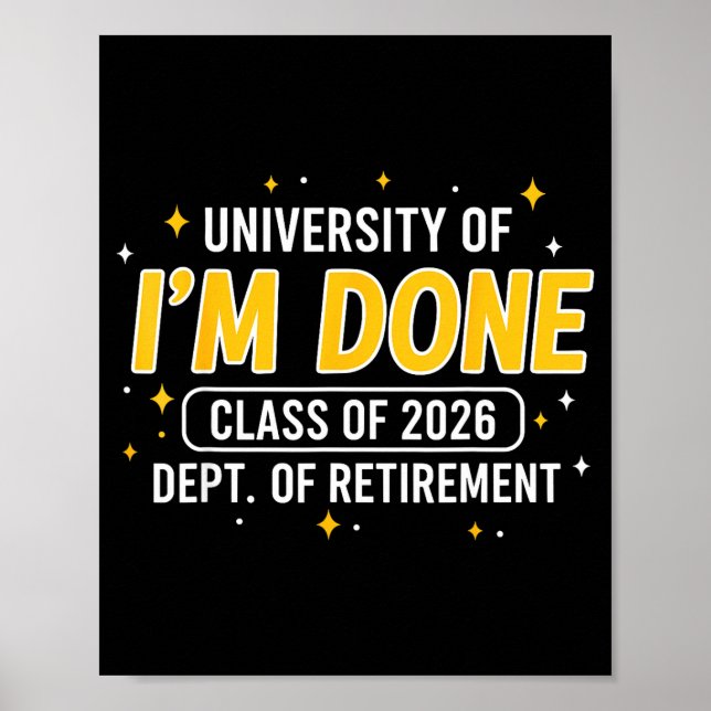 University of done class of 2026 funny teacher poster (Front)