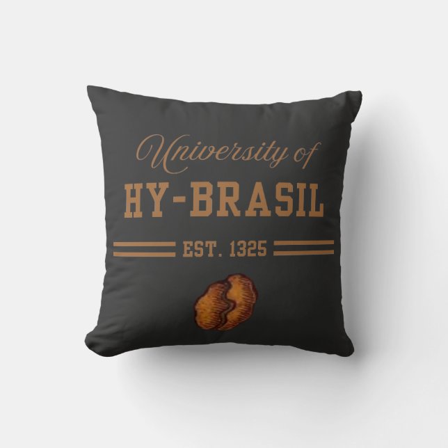 University of Hy-Brasil, Est. 1325 Throw Pillow (Front)