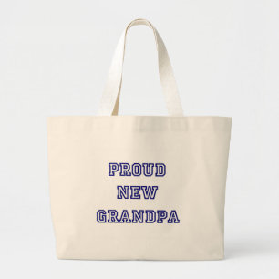 University Text Proud New Grandpa Large Tote Bag