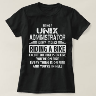 Unix Administrator T-Shirt