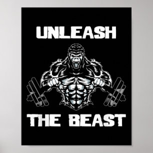 Unleahe Gorilla Bodybuilding Motivational Gift  Poster