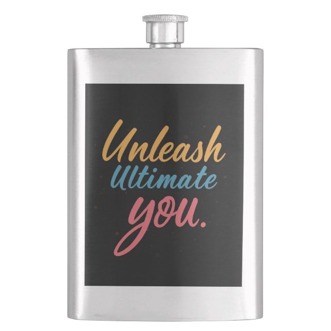 Unleash Ultimate You  Hip Flask (Front)