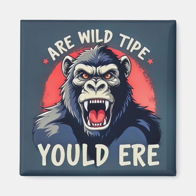 Unleash Your Inner Bear Magnet (Front)