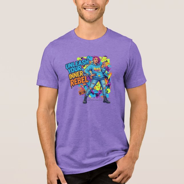 Unleash Your Inner Rebel -  Tri-Blend Shirt (Front)