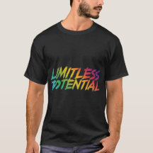 Unleash Your Limitless Potential - Print T-Shirt