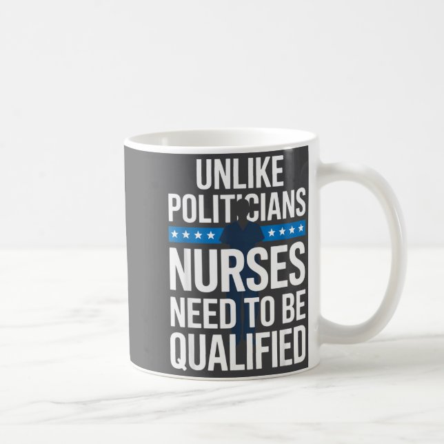 Unlike Liticians Nurses Need To Be Qualified Sarca Coffee Mug (Right)