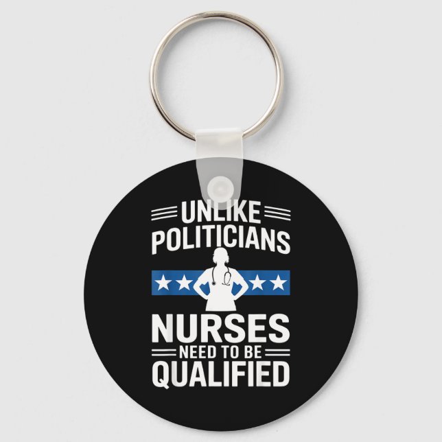Unlike Liticians Nurses Need To Be Qualified Sarca Keychain (Front)