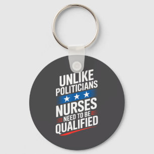 Unlike Liticians Nurses Need To Be Qualified Sarca Keychain