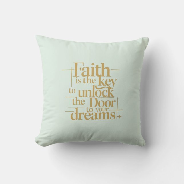 Unlock Your Dreams with Faith as the Key: 2 Sides Throw Pillow (Front)