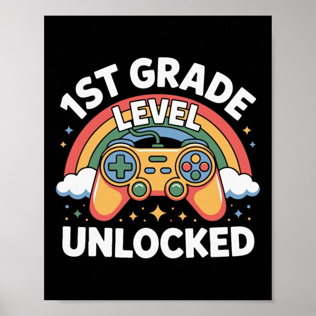 Unlocked 1st Grade Level Controller First Day Of S Poster (Front)