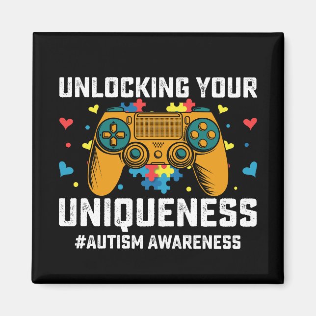 Unlocking Your Uniqueness Autism Gaming Gamer Magnet (Front)