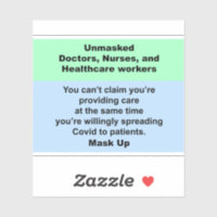Unmasked doctors and nurses