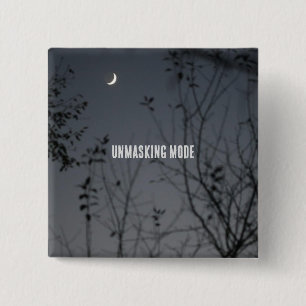 Unmasking Mode 2 Inch Square Button