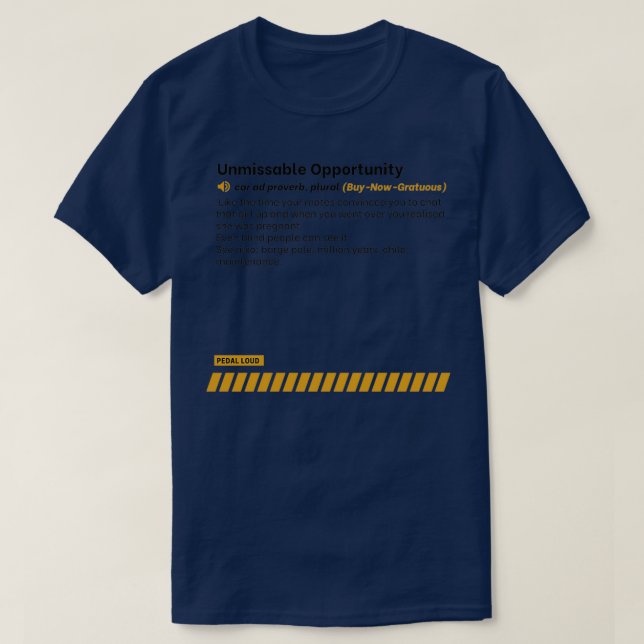 Unmissable Opportunity funny classified ad car buy T-Shirt (Design Front)