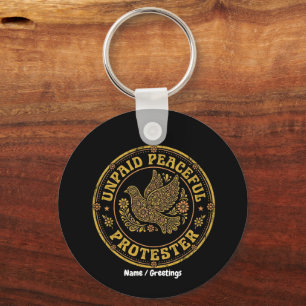 Unpaid Peaceful Protester Retro Floral Peace Dove Keychain